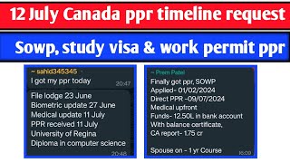 12 July Canada ppr timeline  Todays ppr request timeline canada  Latest Canada PPR part 1 [upl. by Helali216]