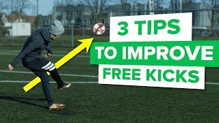 3 TIPS TO IMPROVE YOUR FREE KICKS feat David Beckham [upl. by Sophey]