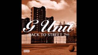 GUnit – Back To The Street 2 Full Album [upl. by Mannie]