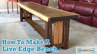 How To Make A Live Edge Bench [upl. by Grosberg]